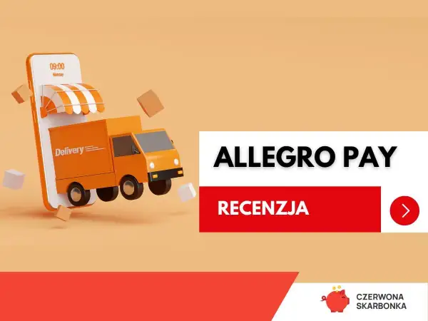 Dostawa z Allegro Pay raty: ciężarówka wyjeżdża z telefonu, obok napisy "Allegro Pay" i "Recenzja".